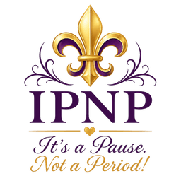 IPNP — It’s a Pause...Not a Period