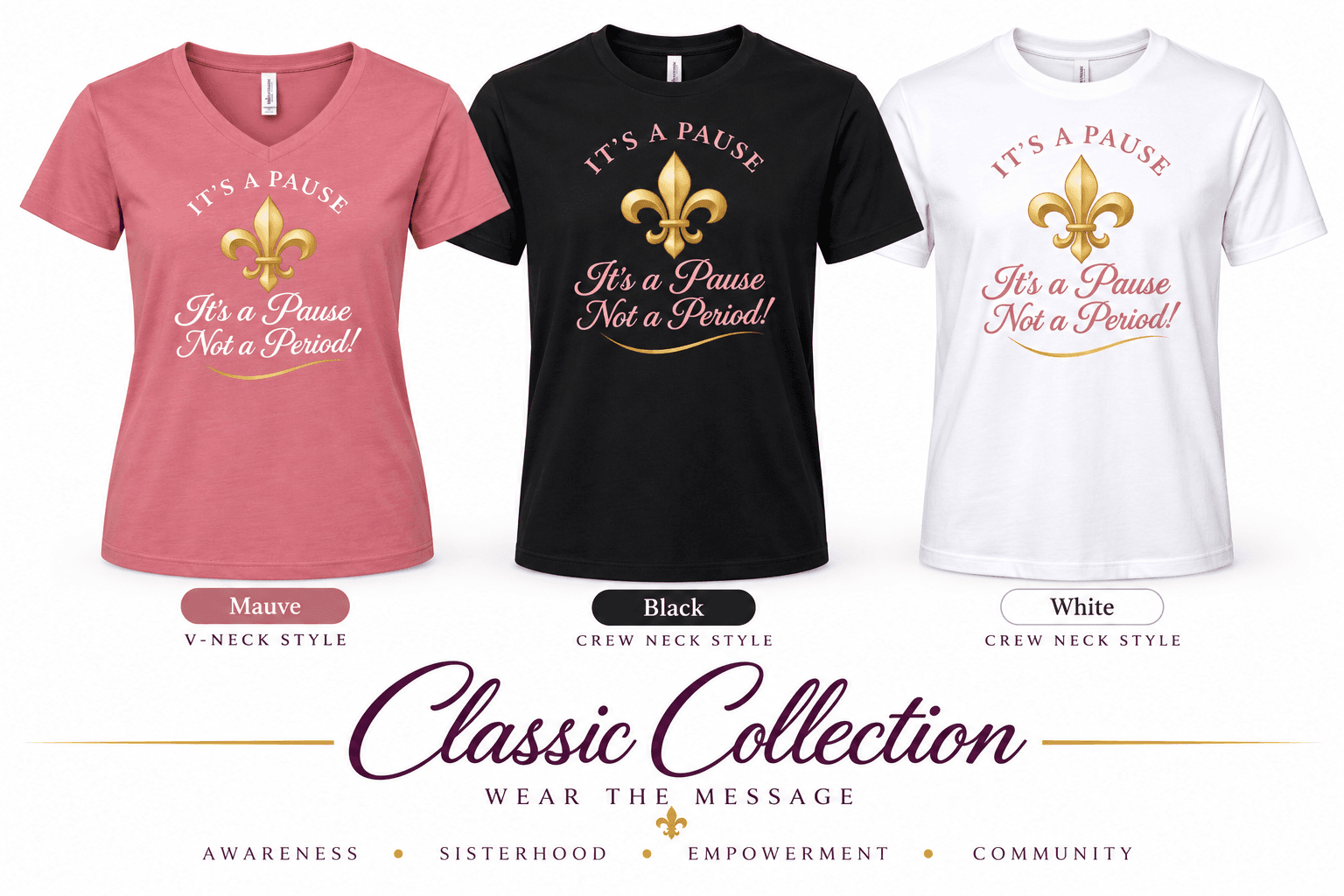 Approved Classic Collection image showing the mauve V-neck, black crew neck, and white crew neck IPNP T-shirts