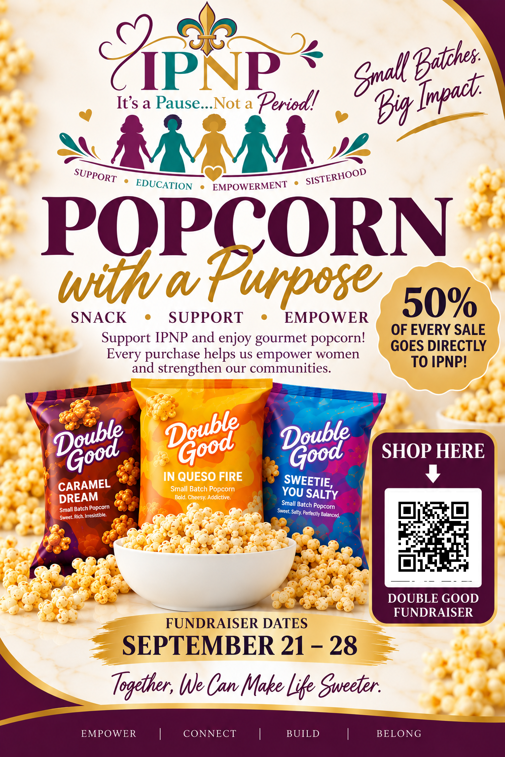 IPNP Popcorn with a Purpose Double Good fundraiser flyer. Fundraiser dates September 21 through 28, with 50% of every sale going directly to IPNP.